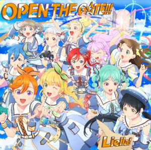 ラブライブ!スーパースター!! Liella! 7th ライブテーマソング「OPEN THE G☆TE!!!」【Liella!盤】